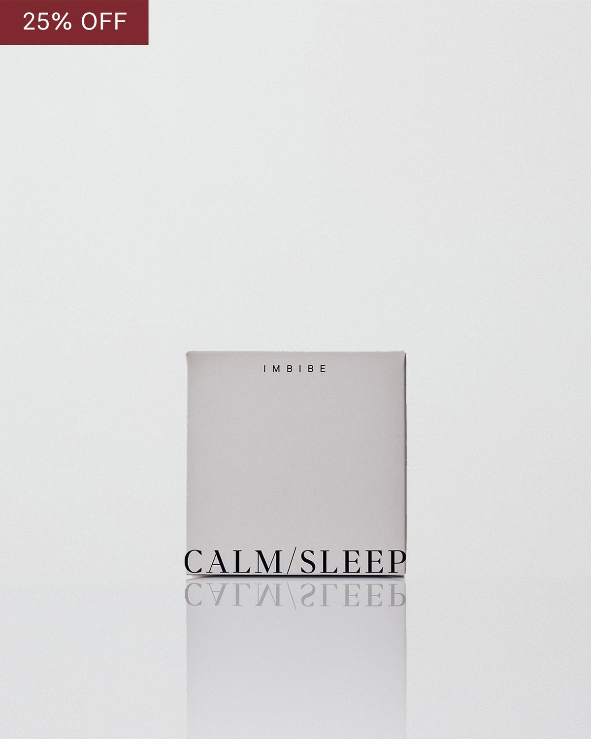 CALM/SLEEP - I M B I B E